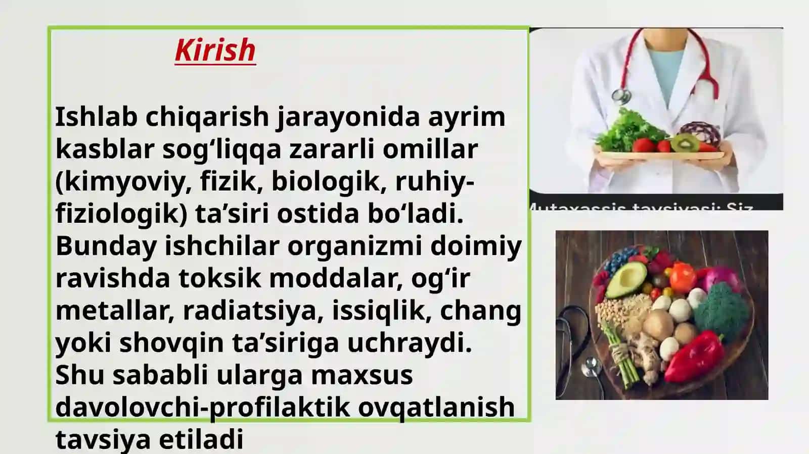 Zararlik asbda ishlovchilar uchun davolovchi-profilaktik ovqatlanish tibbiyot 2