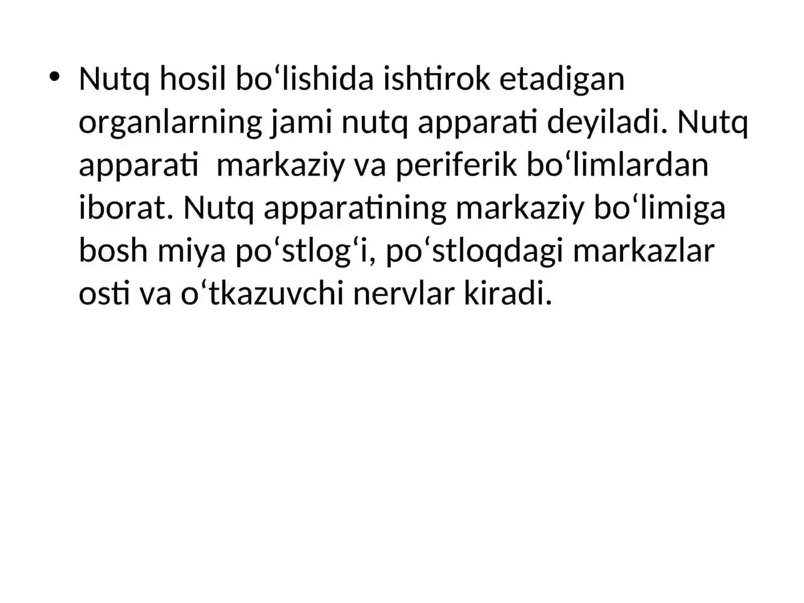 Logopediya fanining maqsadi, vazifalari. Nutq organlarining tuzilishi. Nutqning hosil  bo’lish mexanizmi 2