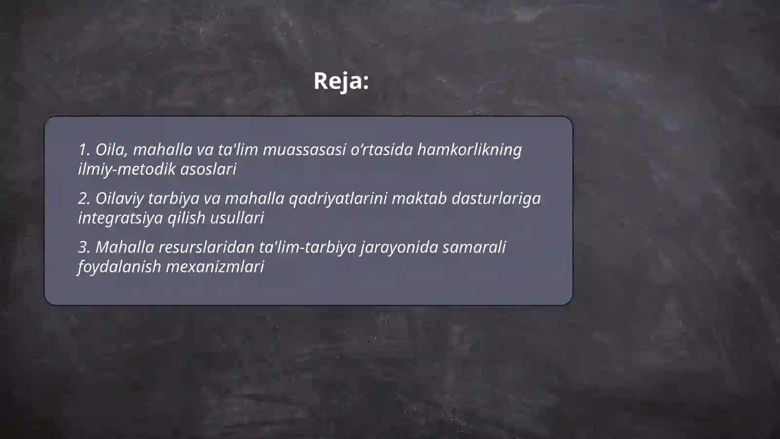 Ta'lim- tarbiya jarayonida oila, mahalla, va ta'lim muassasasi integratsiyasi 2