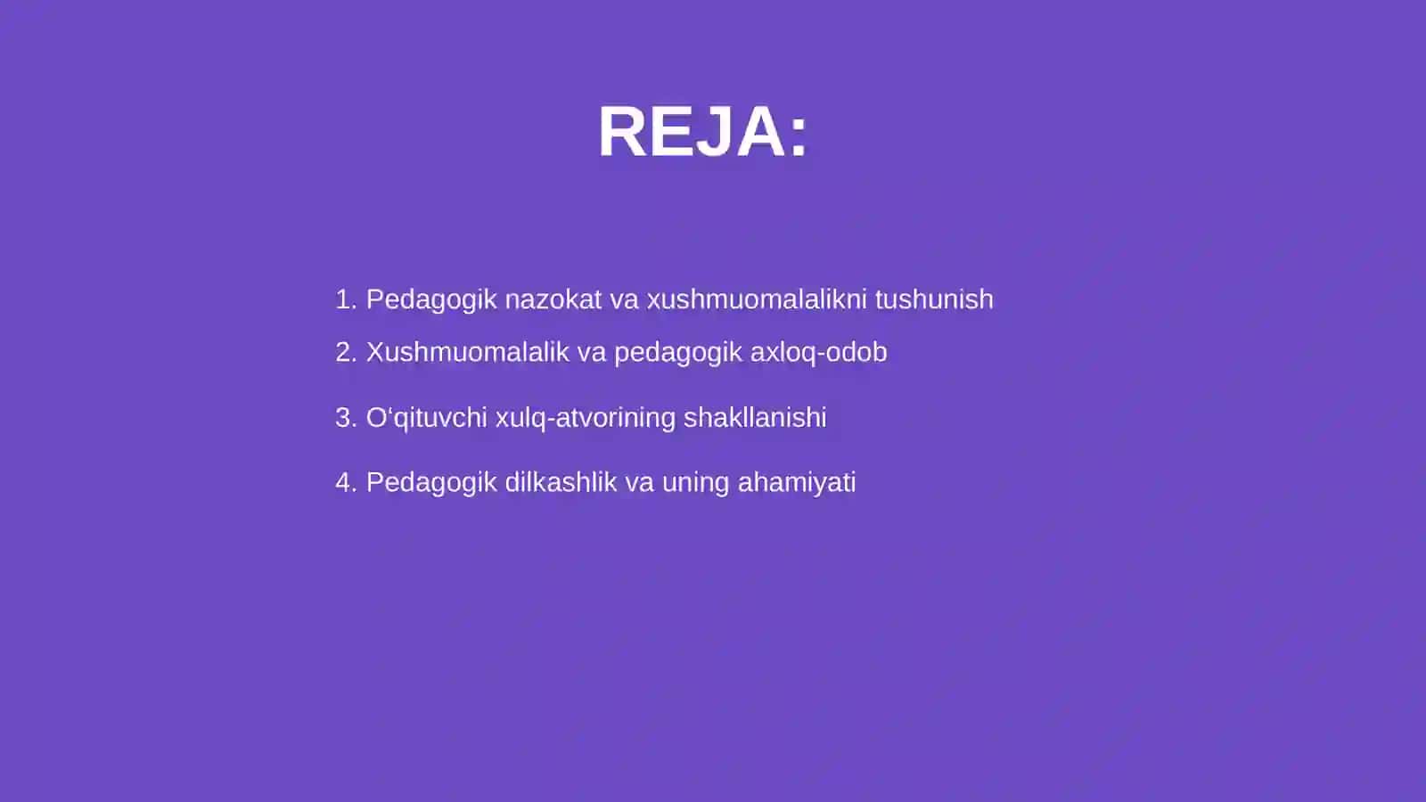 Pedagogik nazokat va xushmuomalalik kasbiy Pedagogik dilkashlikning O‘qituvchi xulq atvorini shakllanishi 2