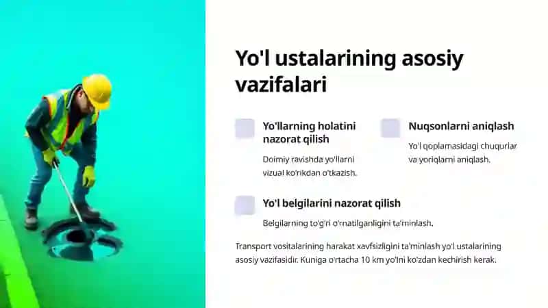 Yo'l xo'jaligi ishchilarining asosiy vazifalari va kunlik ish tartibi 2