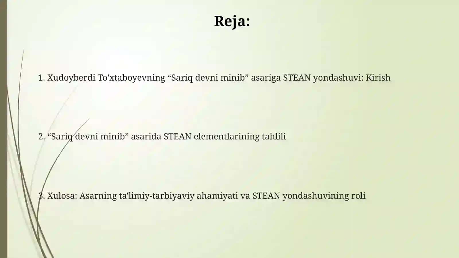 Xudoyberdi Toxtaboyevning sariq devni minib asarida STEAN yondashuv 2