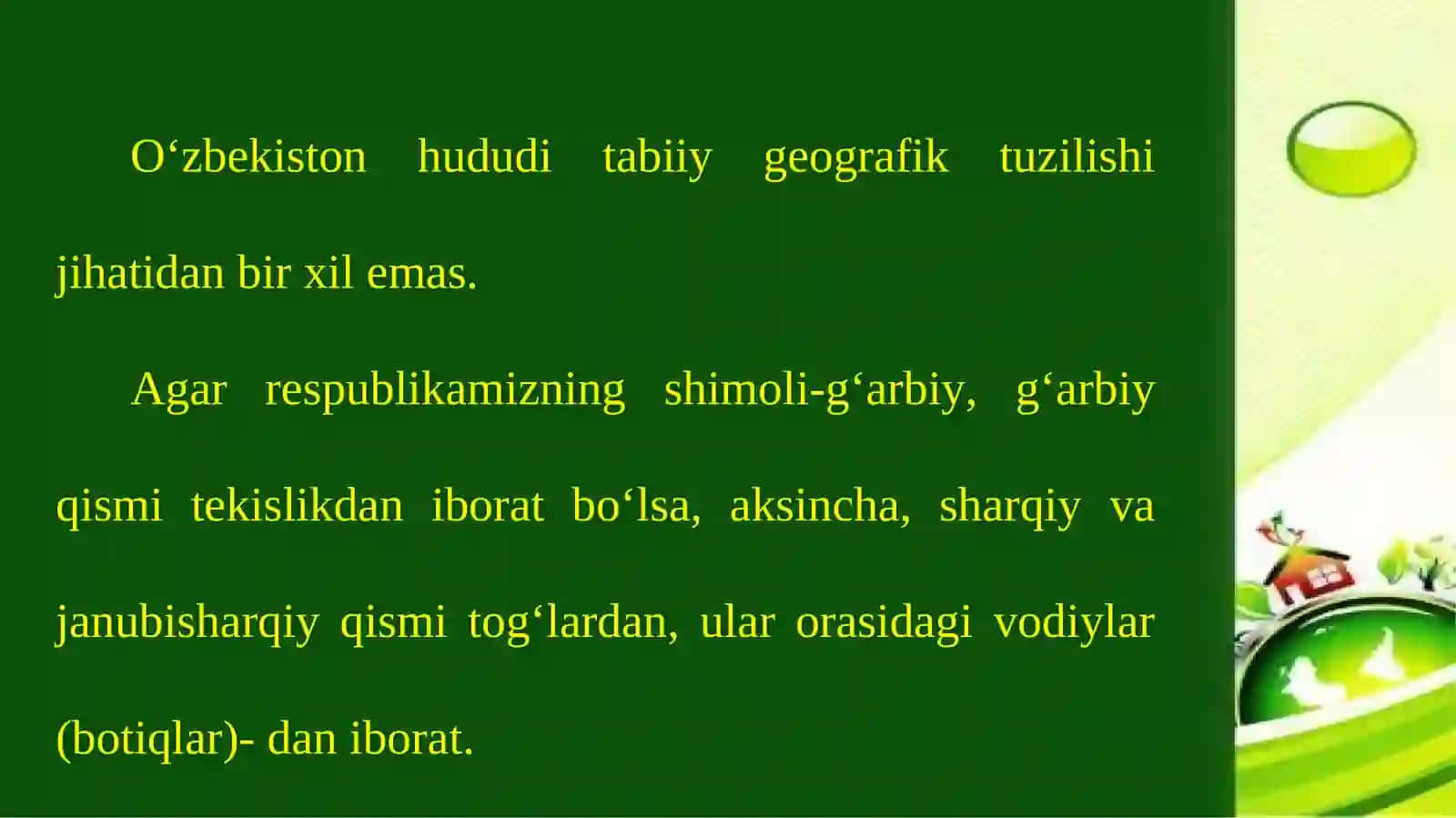 Tabiat komplekslari tavsifi. O‘zbekistonning tabiiy geografik okruglari 2