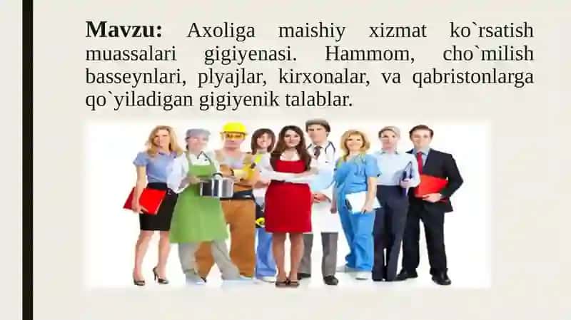 Axoliga maishiy xizmat ko`rsatish muassalari gigiyenasi 2