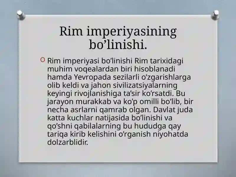 Rim imperiyasining bo’linish sabablari 2