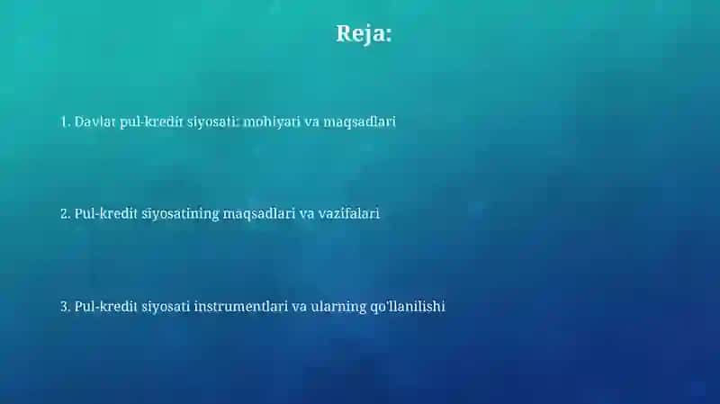 Davlatning pul kredit siyosati va maqsadlari 2