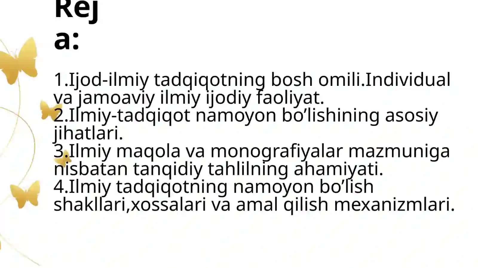 Ijod va ilmiy bilish. Ilmiy tadqiqotning namoyon bo’lish shakllari 2