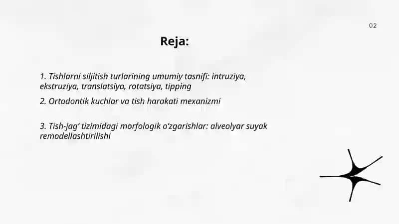 Tishlarni siljitish turlari. Ortodontik davolash taʼsiri ostida tish jagʻ tizimidagi morfologik oʻzgarishlar 2