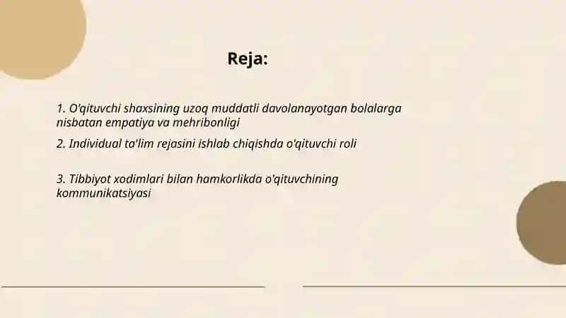 Uzoq muddatli davolanayotgan bolalarni psixologik -pedagogik qo'llab-quvvatlashga o'qituvchi shaxsi 2