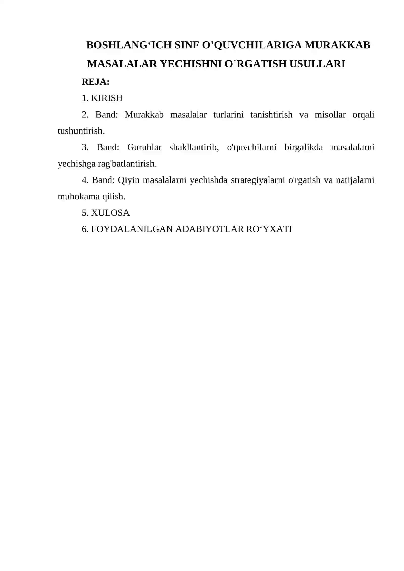 BOSHLANGʻICH SINF O’QUVCHILARIGA MURAKKAB MASALALAR YECHISHNI O`RGATISH USULLARI 2
