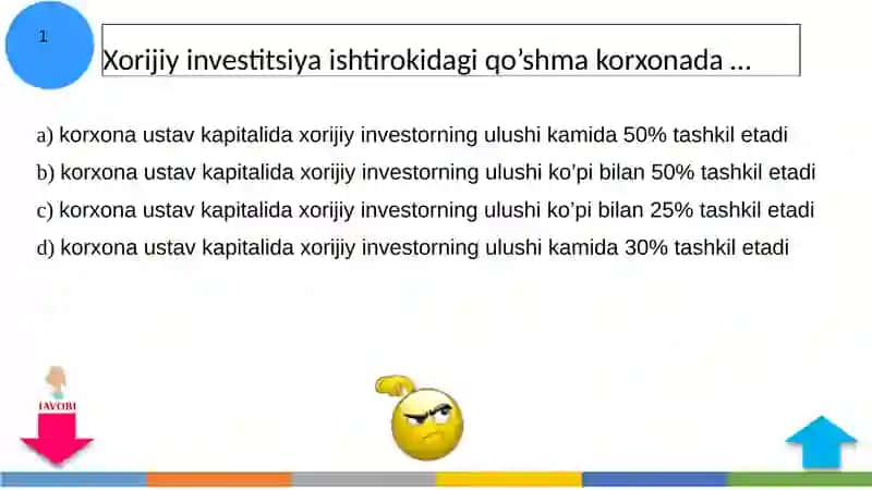 Xorijiy investitsiya ishtirokidagi qo’shma korxonada 2