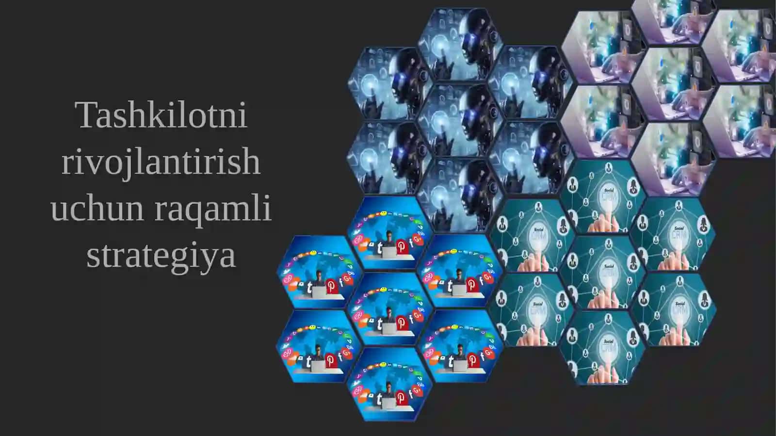 Tashkilotni rivojlantirish uchun raqamli strategiya 2