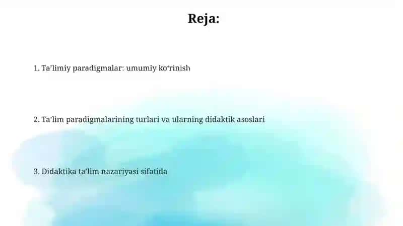 Didaktika va Ta'lim Paradigmalari 2