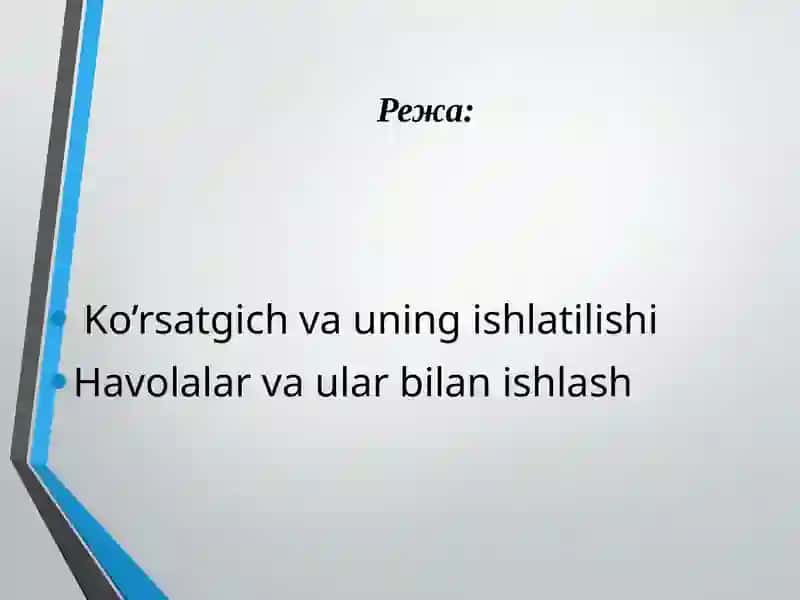 Ko’rsatgich va havolalar bilanishlash 2