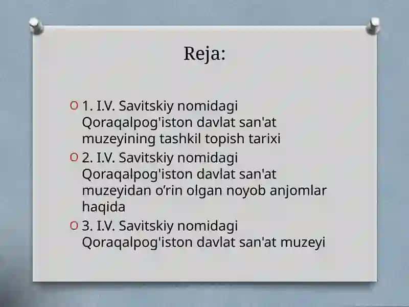 I.V. Savitskiy nomidagi Qoraqalpog'iston davlat san'at muzeyi 2