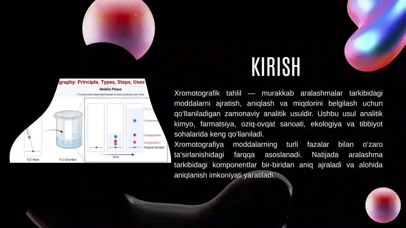 XROMOTOGRAFIK TAHLILNING ASOSIY TAMOYILLARI 2