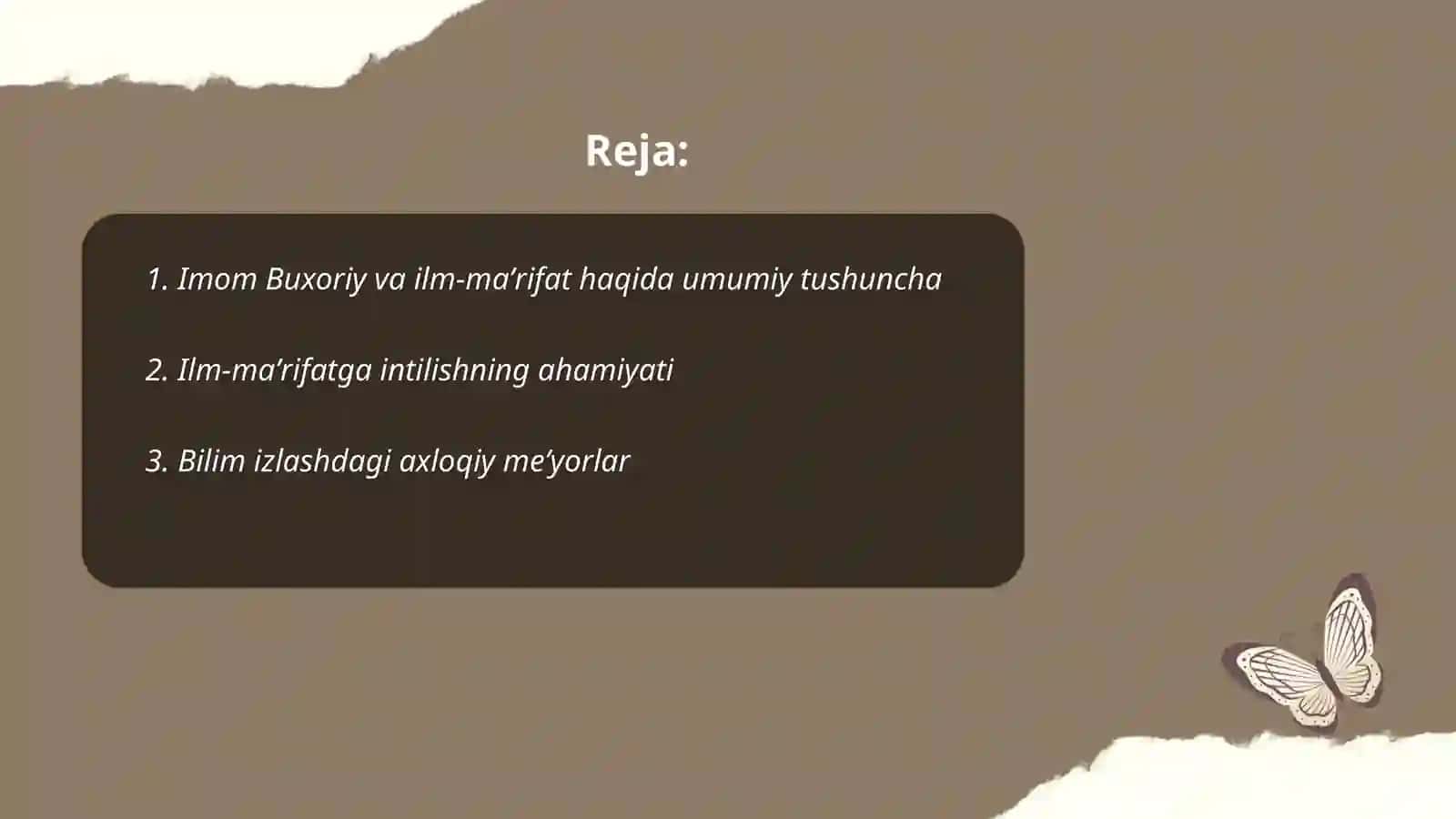 Imom Buxoriy ilm-maʼrifat haqidagi hadislarning axloqiy qarashlari 2