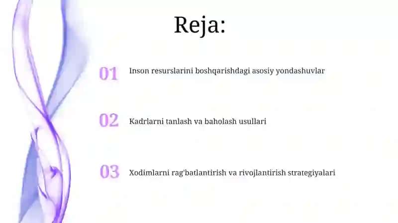 Inson resurslarini boshqarishdagi asosiy yondashuvlar 2