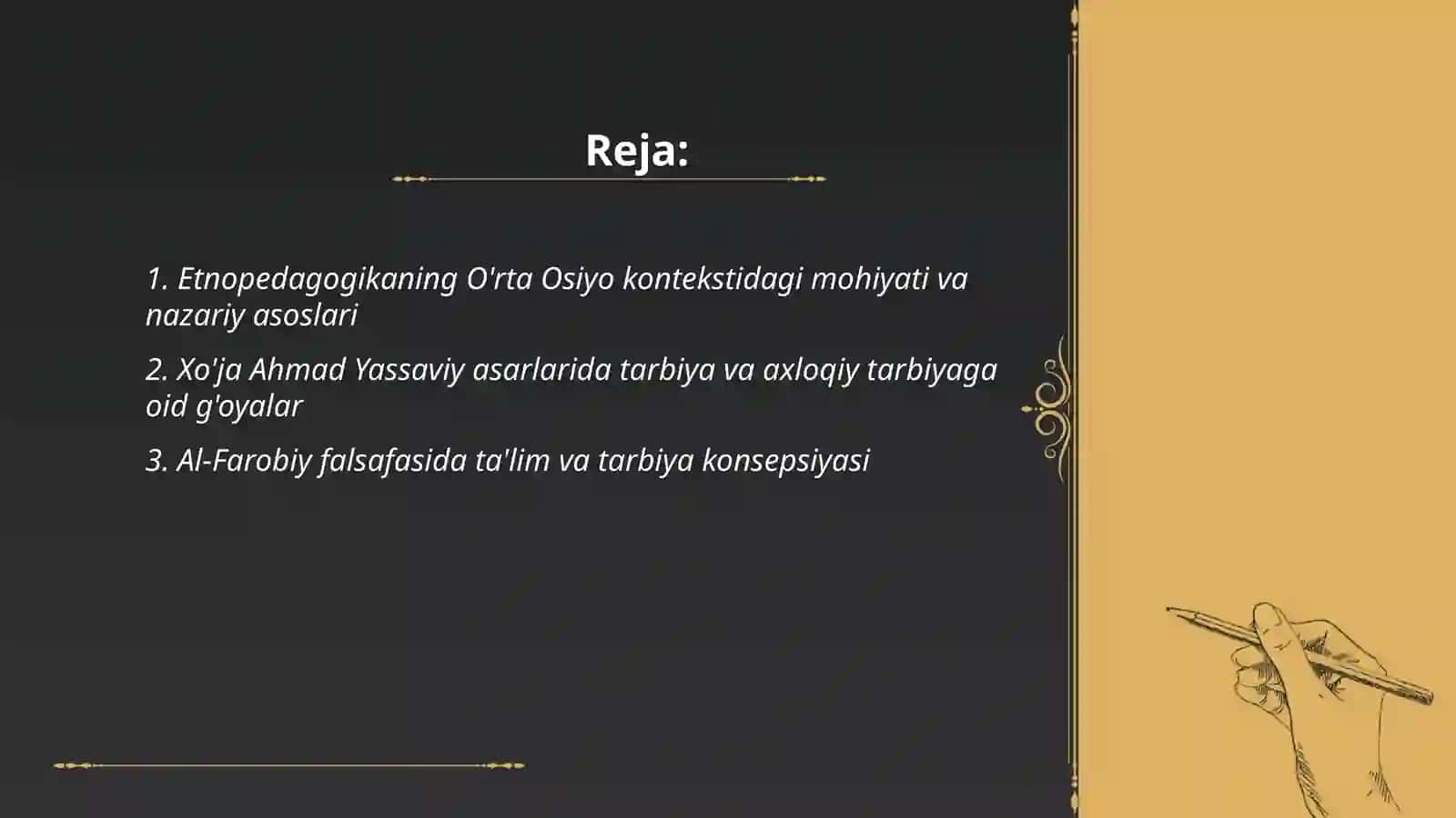 Etnopedagogika va O'rta Osiyo mutafakkirlari pedagogik Ģoyalari 2