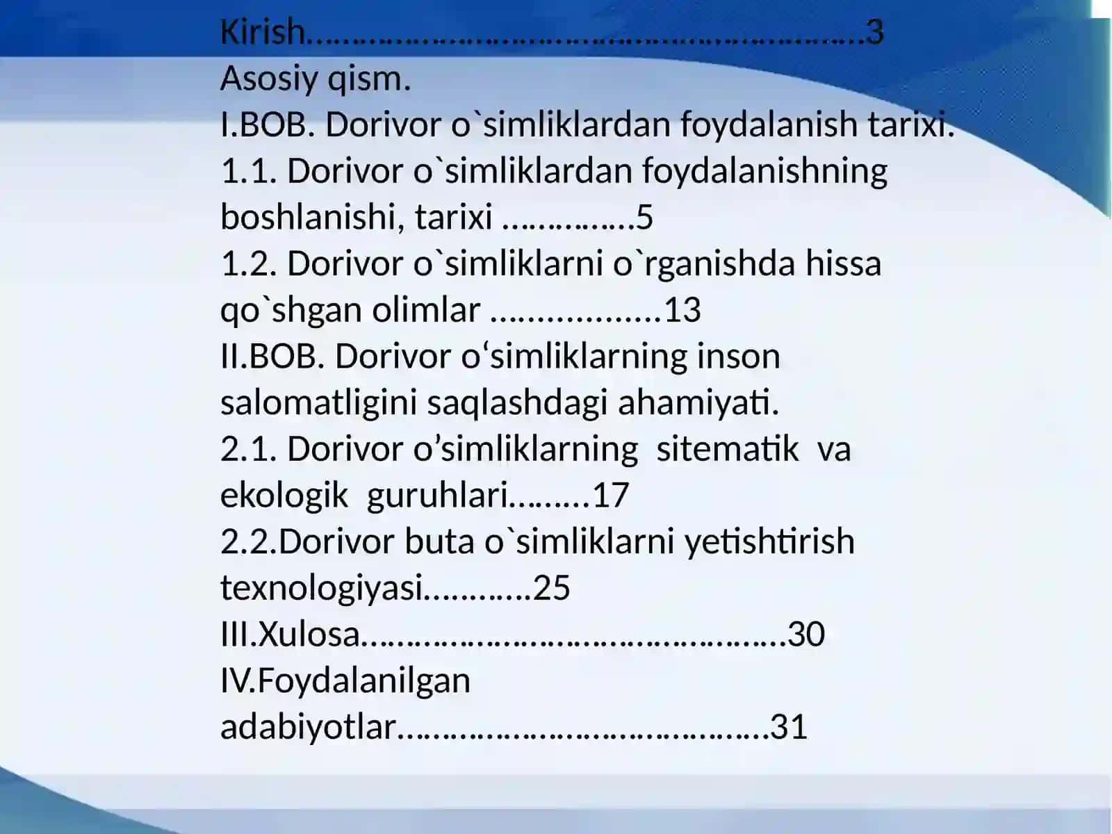 Dorivor o`simliklardan foydalanish tarixi 2