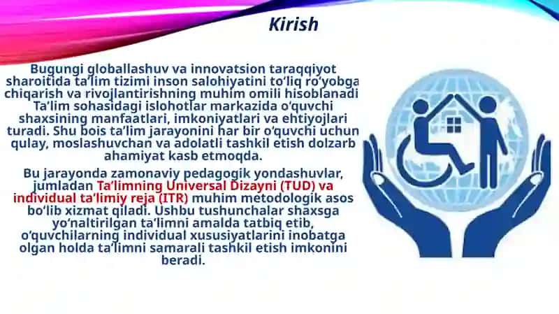 Taʼlimning unversal dizayni (TDU) va Individual taʼlim rejasi (ITR). 2