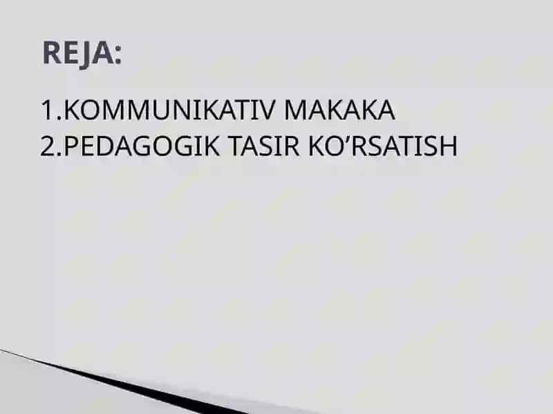 KOMMUNIKATIV MALAKA VA PEDAGOGIK TA’SIR KO’RSATISH 2