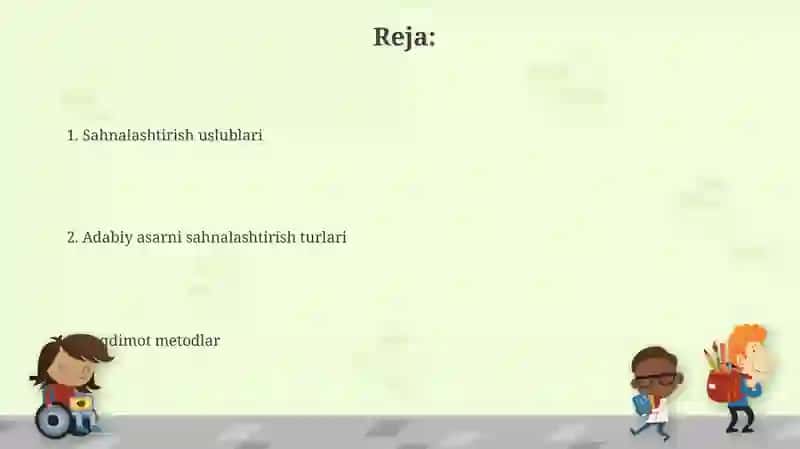 Badiiy asarni sahnalashtirish turlari va uni ko'rsatish metodlari 2