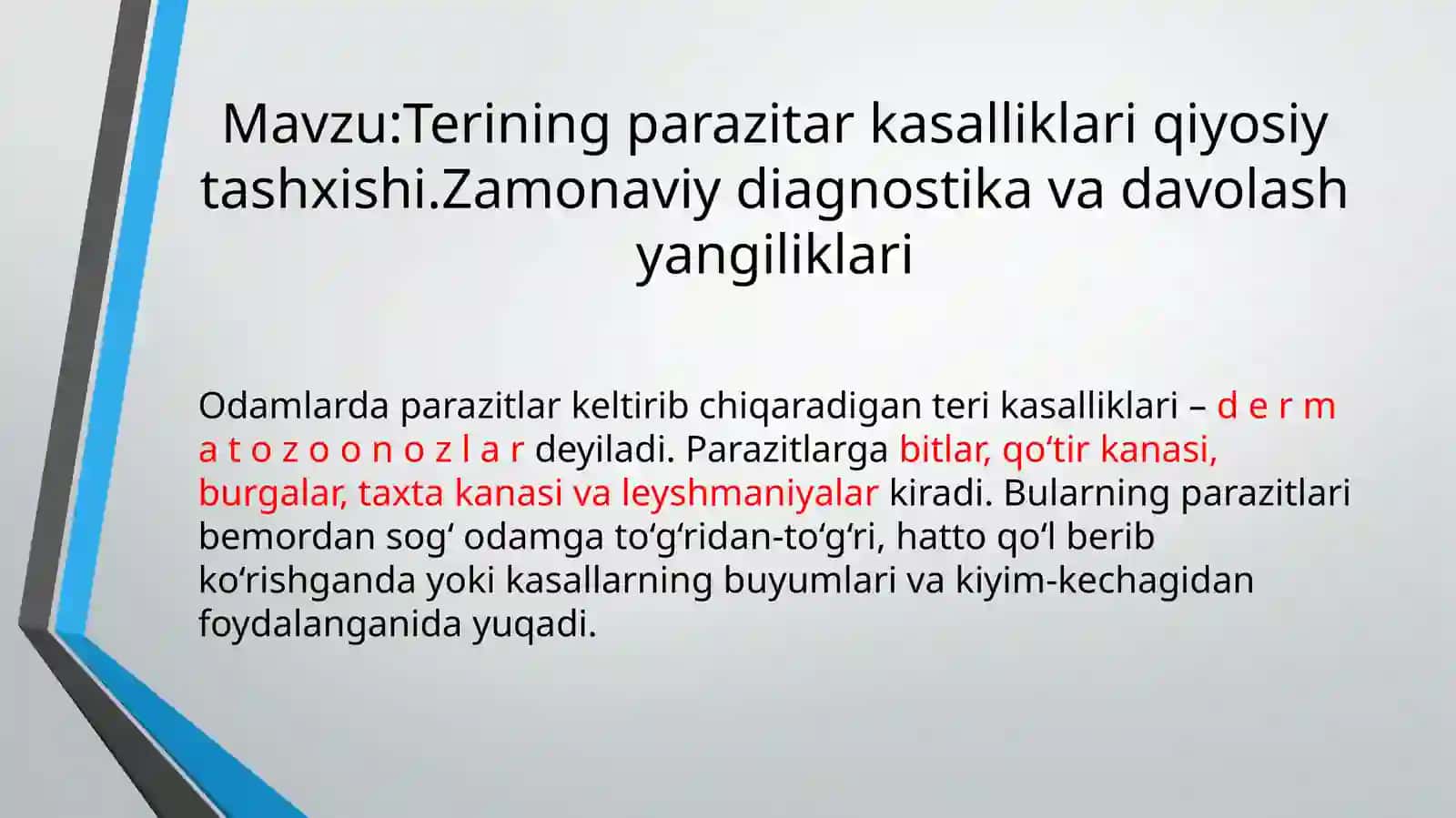 Terining parazitar kasalliklari qiyosiy tashxishi. Zamonaviy diagnostika va davolash yangiliklari 2
