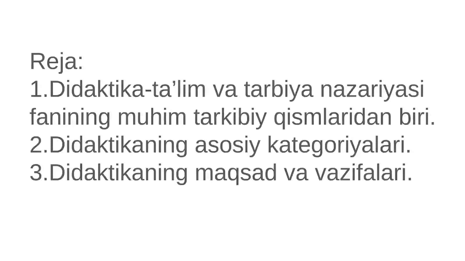 Didaktik -ta’lim nazariyasi sifatida 2