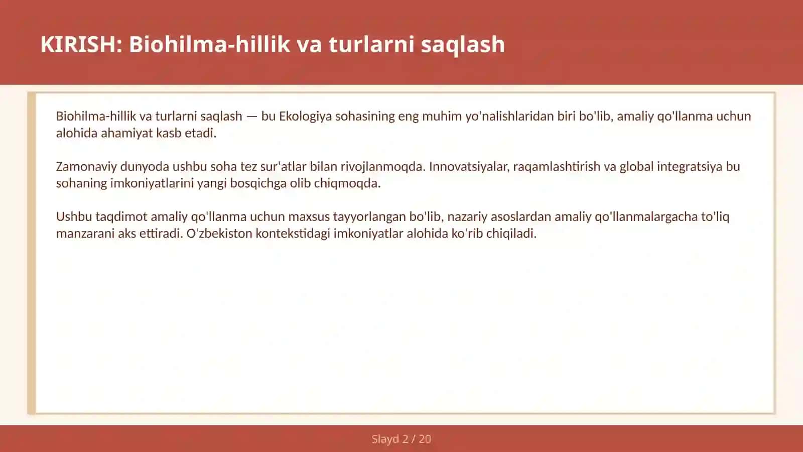 Biohilma-hillik va turlarni saqlash 2