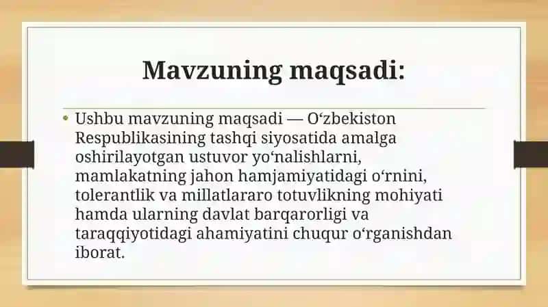 O’zbekiston Respublikasi tashqi siyosatining muhim yo‘nalishlari. Oʻzbekistonning jahon hamjamiyatida tutgan oʻrni . ”Tolerantlik” tushunchasining mazmun-mohiyati va mamlakat taraqqiyotidagi ahamiyati. Millatlararo totuvlik-yurt farovonlogi garovi 2