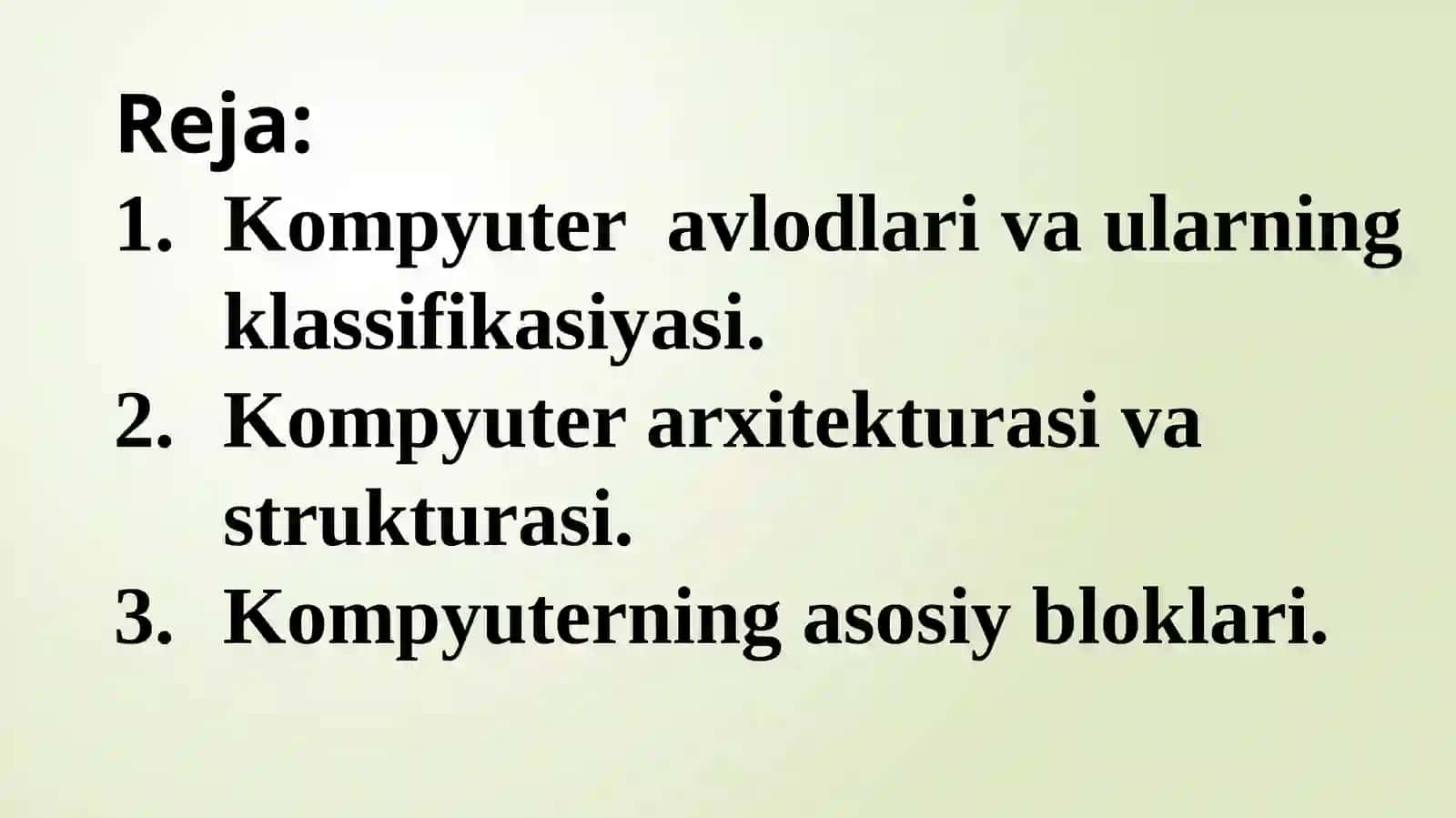 Kompyuter avlodlari va ularning klassifikasiyasi, Kompyuterlarning arxitekturasi va ishlash prinsiplari 2