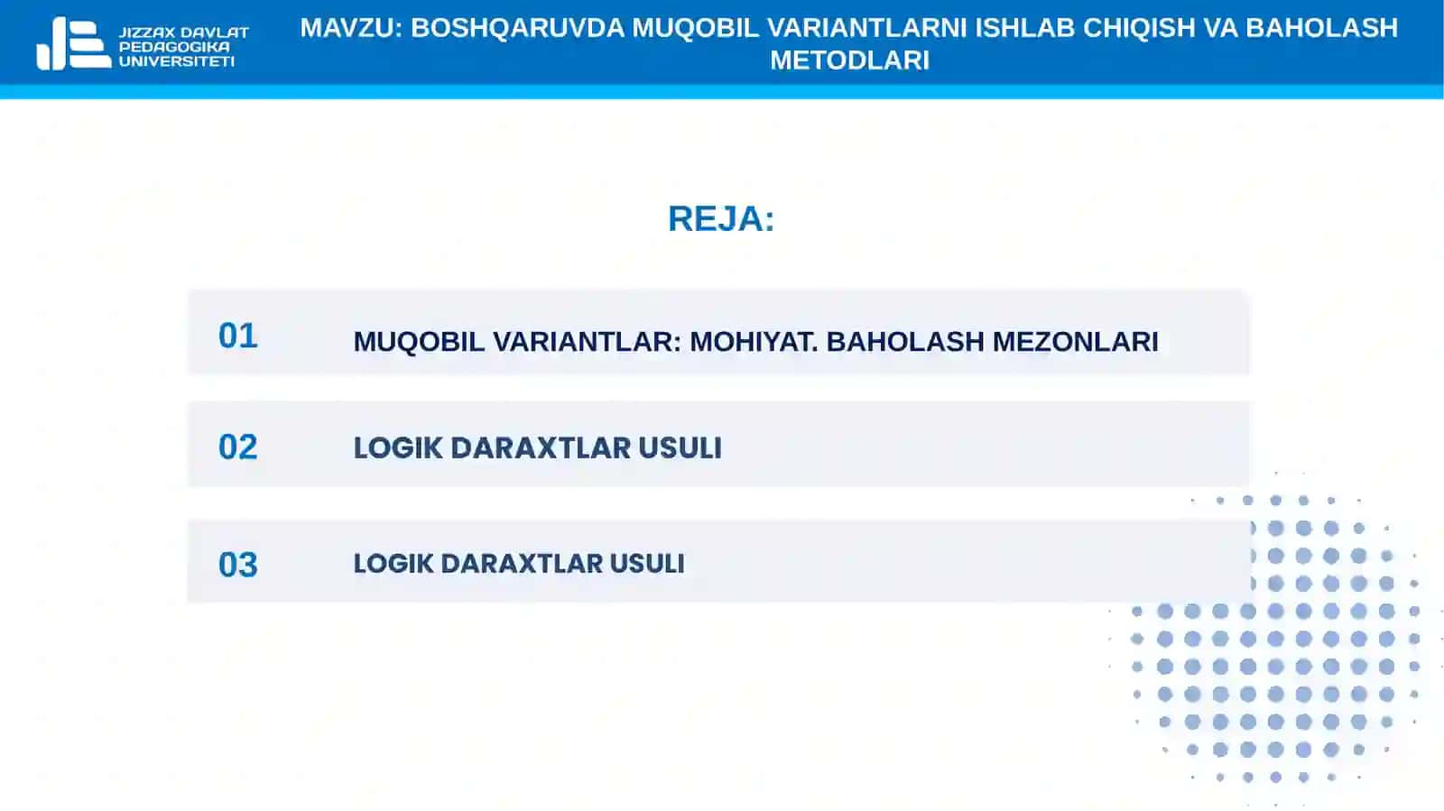 14-mavzu. Boshqaruvda muqobil variantlarni ishlab chiqish va baholash metodlari 2