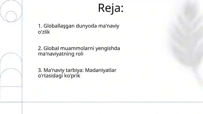 Globallashuv davri ma'naviy tarbiyasining o'ziga xosligi 2