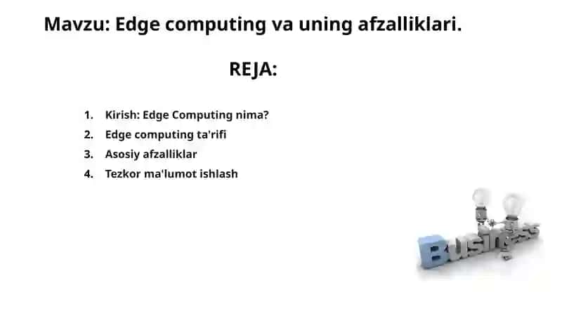 Edge computing va uning afzalliklari 2