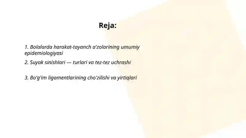 Bolalarda harakat-tayanch a'zolarining umumiy epidemiologiyasi 2