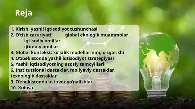 Yashil iqtisodiyotga o'tish zaruriyati, tamoyillari va dastaklari 2