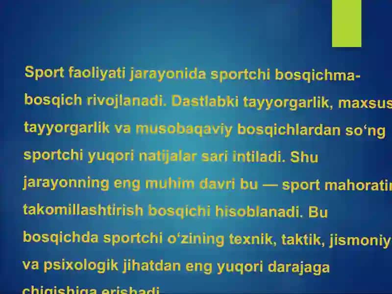 Sport mahoratini takomillashtirish bosqichi 2