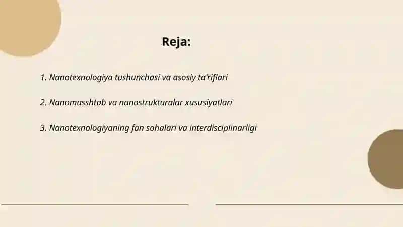 Nanotexnologiyalar haqida umumiy ma'lumot berish 2