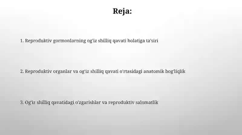 Og'iz shilliq qavatidagi o'zgarishlar va reproduktiv salomatlik 2