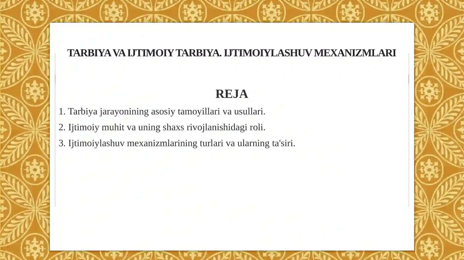 Tarbiya va ijtimoiy tarbiya. Ijtimoiylashuv mexanizmlari 2