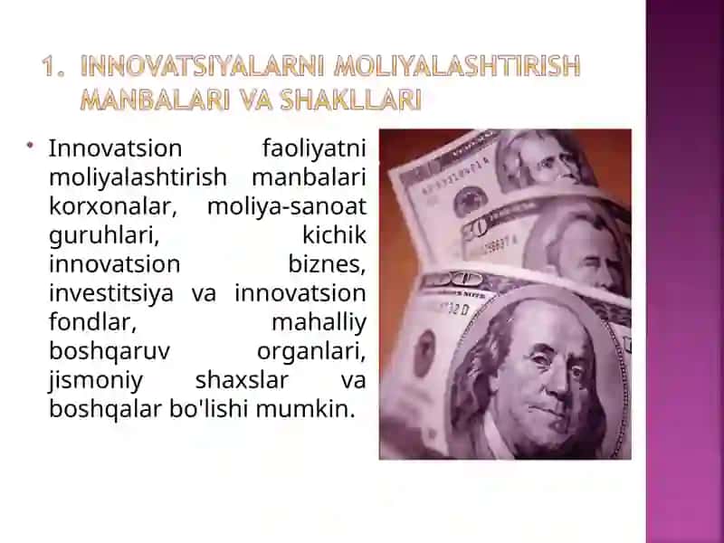 Innovatsiyalarni moliyalashtirish manbalari va shakllari 2