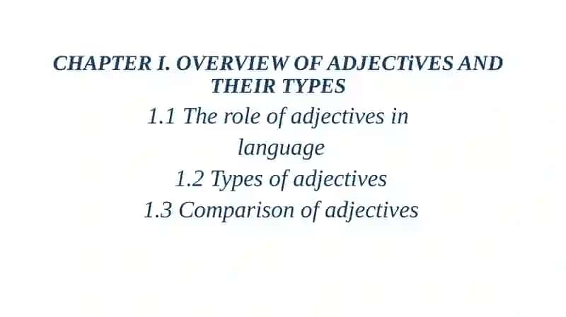 An adjective and its types 2