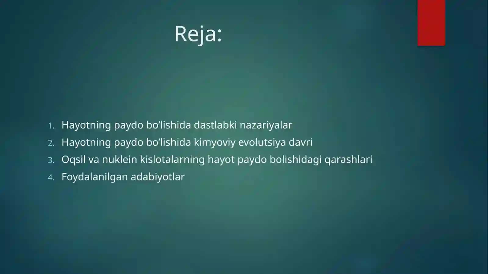 Hayotning paydo bo’lishida hozirgi zamon qarashlari 2