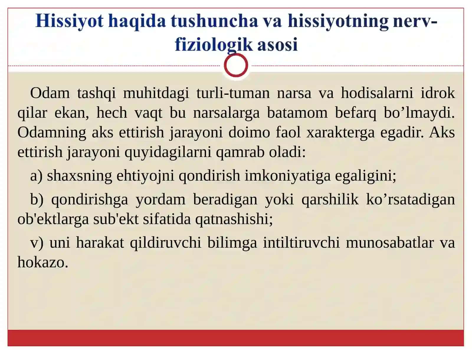 SHAXSNING HISSIY IRODAVIY MOTIVATSION SOHASI- EMOTSIYA, HISSIYOT, IRODA 2