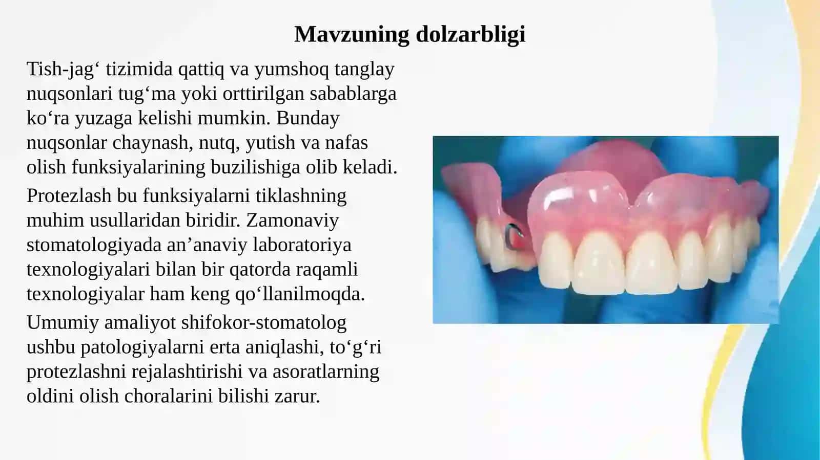 Tish jag tizimi qattiq va yumshoq tanglayning turli nuqsonlarini protezlashda umumiy amaliyot shifokor stomatologining anaanviy va raqamli texnologiyalar usullarini bilishi profilaktik korik asorat turlari birinchi yordam korsatish 2