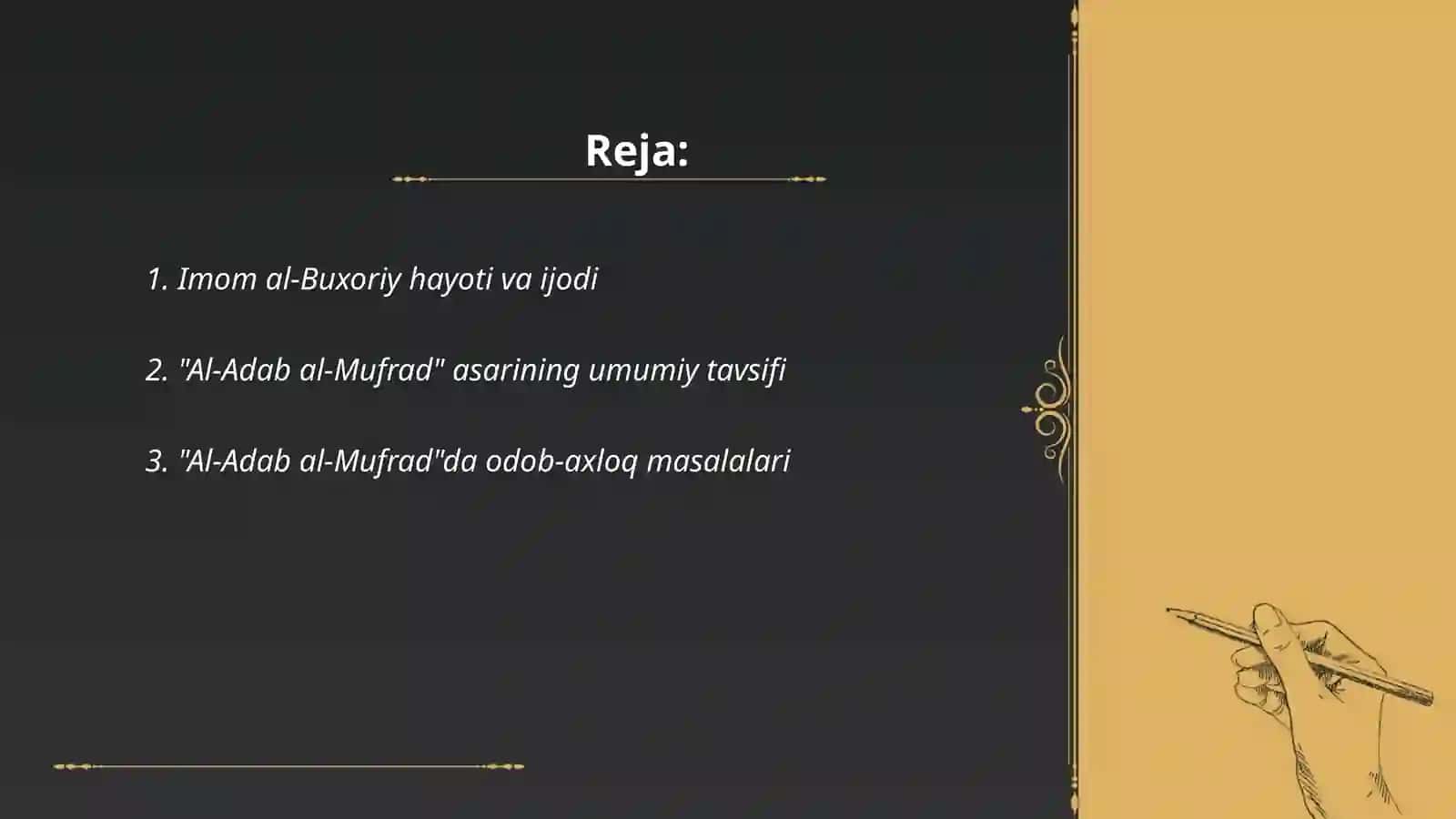 Imom al Buxoriyning Al-Adab Al-Mufrad asari haqida 2