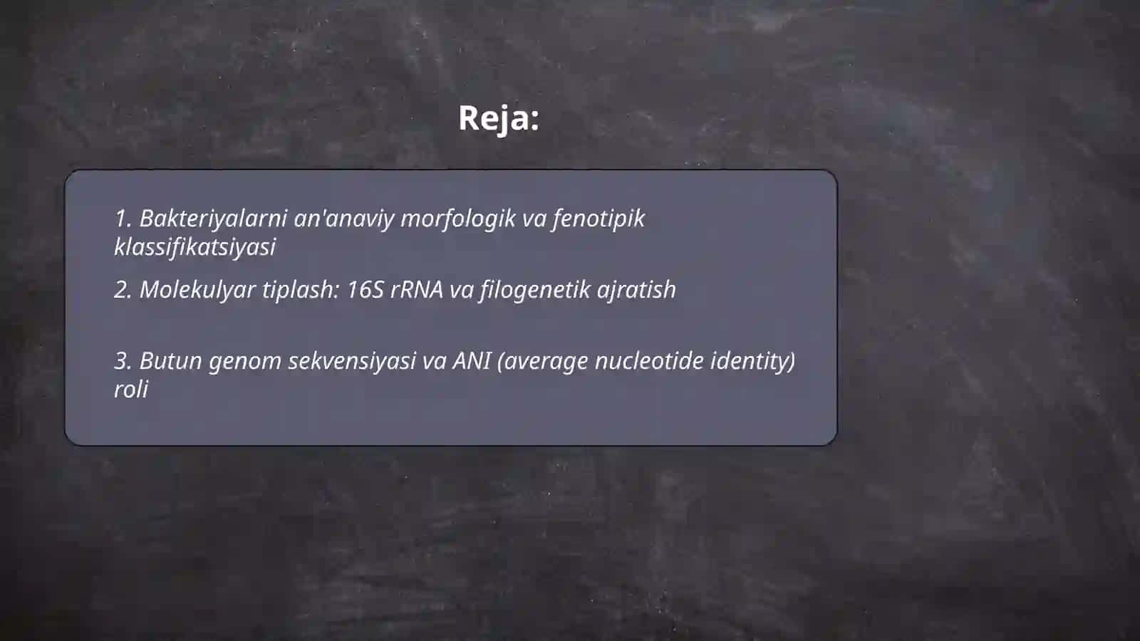 Bakteriyalarni klassifikatsiyasi, toksonomiyasi va nomenklaturasi. "Berji" aniqlagichi 2