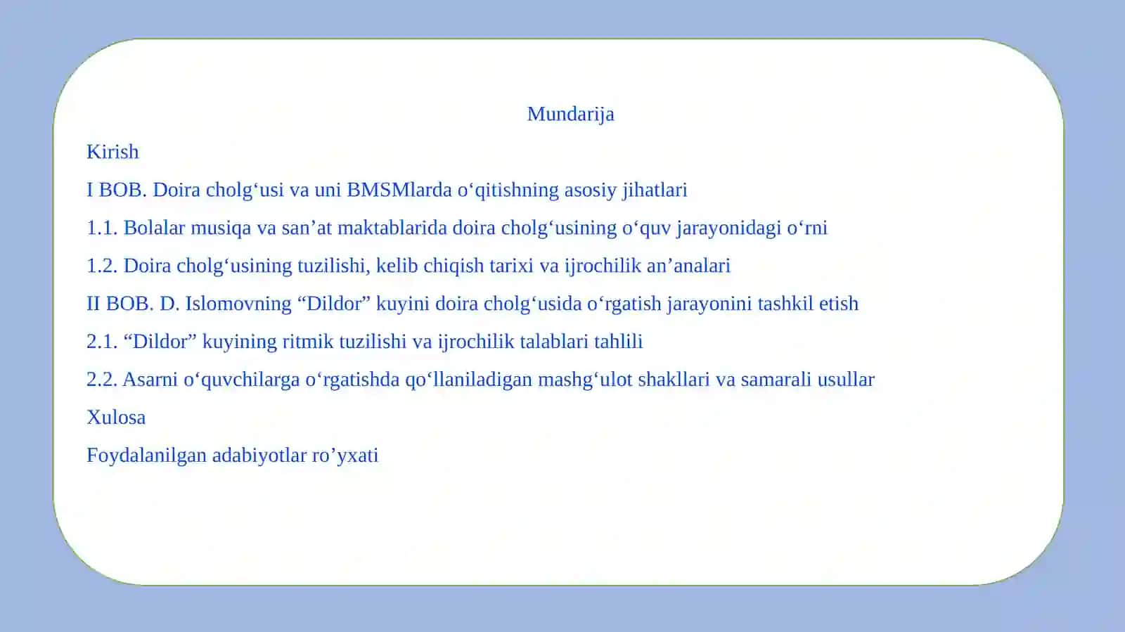 "BMSMning 3-sinf o‘quvchilariga []ning “Dildor” kuyini doira cholg‘usida o‘rgatish metodikasi" 2