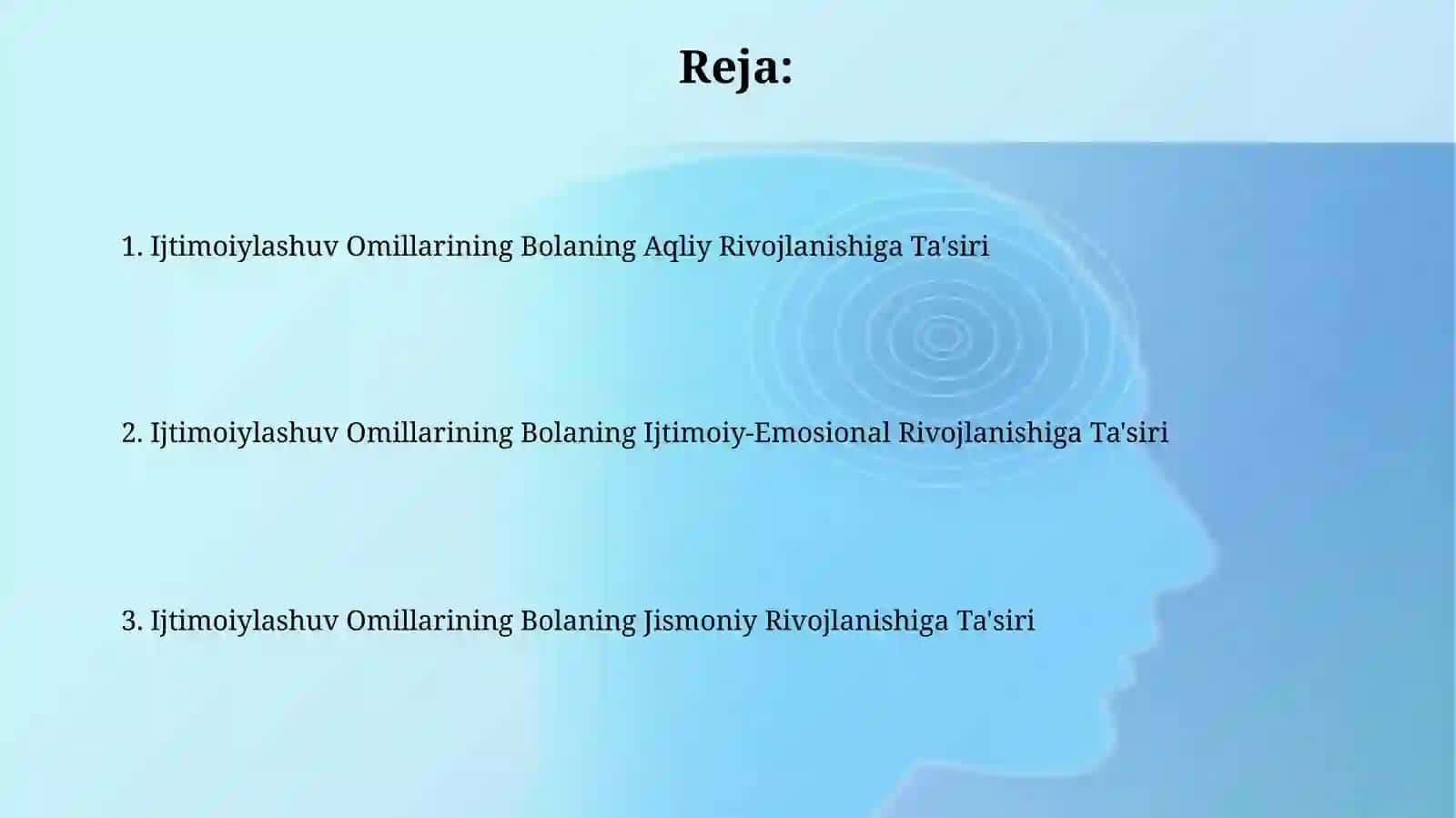 Ijtimoiylashuv omillarining- bola rivojlanishiga ta'siri 2